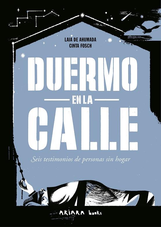 DUERMO EN LA CALLE | 9788418972805 | DE AHUMADA, LAIA