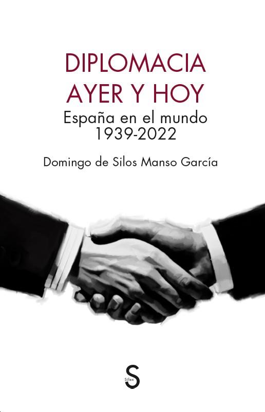 DIPLOMACIA AYER Y HOY | 9788419661357 | MANSO GARCÍA, DOMINGO DE SILOS
