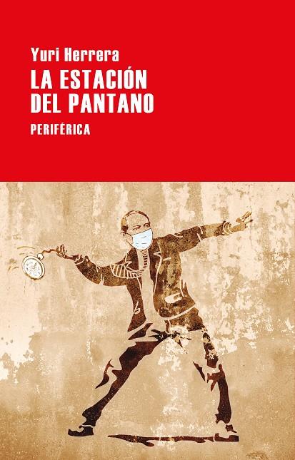 ESTACIÓN DEL PANTANO, LA | 9788418838545 | HERRERA, YURI