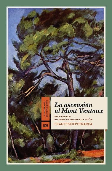 ASCENSIÓN AL MONT VENTOUX, LA | 9788412747546 | PETRARCA, FRANCESCO