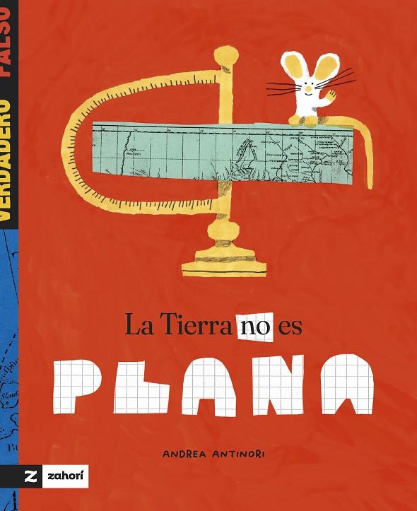 TIERRA NO ES PLANA, LA | 9788419889539 | ANTINORI, ANDREA