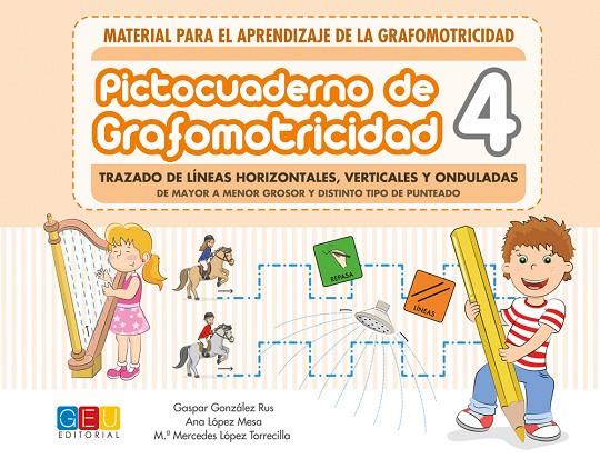 PICTOCUADERNO DE GRAFOMOTRICIDAD 4 | 9788417201692 | GONZÁLEZ RUS, GASPAR