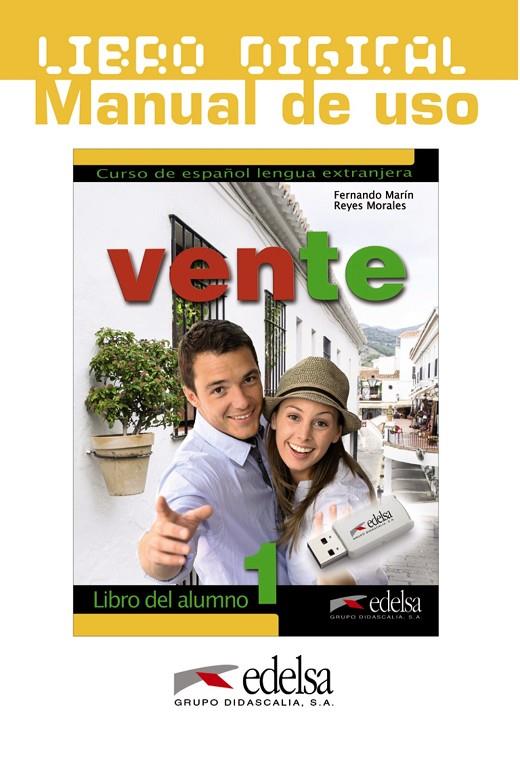 VENTE 1 (A1/A2) - LIBRO DIGITAL + MANUAL DE USO PROFESOR | 9788477114161 | MARÍN ARRESE, FERNANDO / MORALES GÁLVEZ, REYES