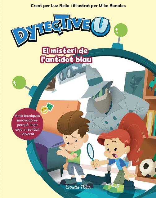 DYTECTIVEU 01. EL MISTERI DE L'ANTÍDOT BLAU | 9788491377108 | RELLO, LUZ