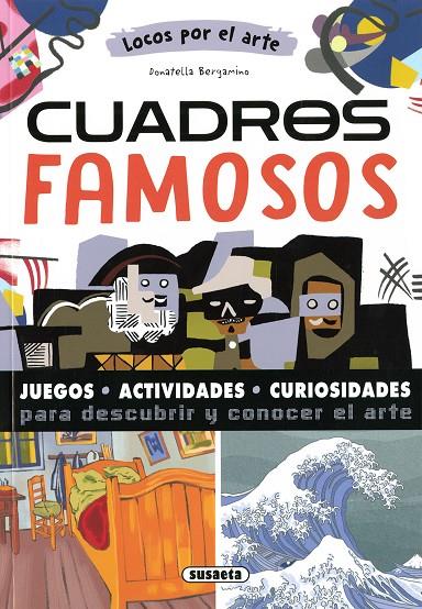 CUADROS FAMOSOS | 9788467797824 | BERGAMINO, DONATELLA