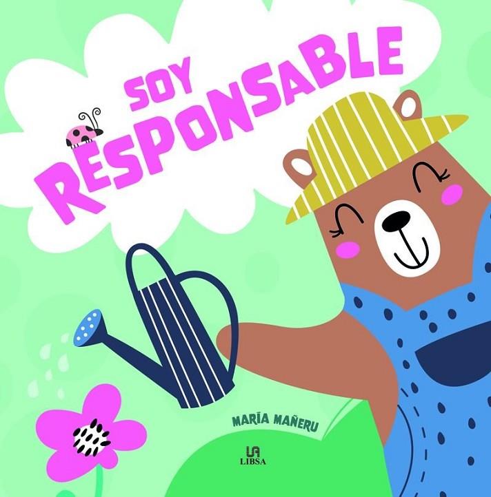 SOY RESPONSABLE | 9788466244633 | MAÑERU CAMARA, MARIA