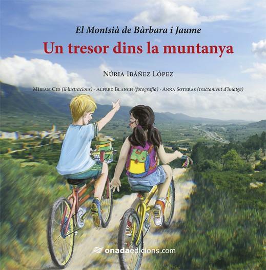 TRESOR DINS LA MUNTANYA, UN | 9788415896555 | IBÁÑEZ LÓPEZ, NÚRIA
