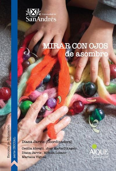 MIRAR CON OJOS DE ASOMBRO | 9789870610625 | JARVIS, DIANA