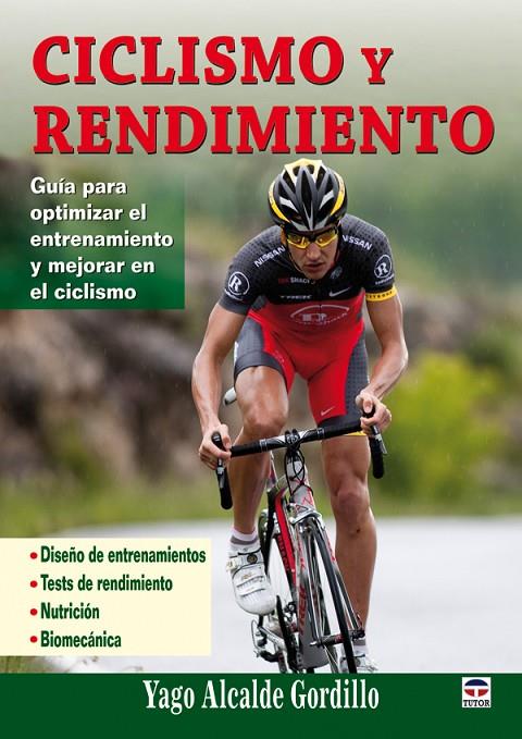 CICLISMO Y RENDIMIENTO (8ª EDICIÓN) | 9788479028695 | ALCALDE, YAGO