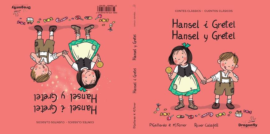 HANSEL I GRETEL / HANSEL Y GRETEL | 9788409681457 | GALLARDO SANCHEZ, PEDRO / FERRER RENDE, MAR