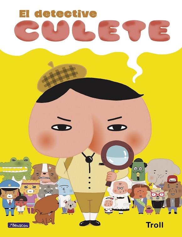 DETECTIVE CULETE, EL | 9788448851378 | TROLL