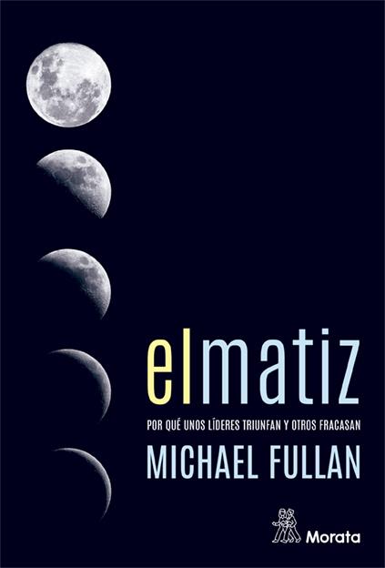 MATIZ, EL | 9788471129550 | FULLAN, MICHAEL