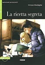 RICETTA SEGRETA, LA (+CD) | 9788853010872