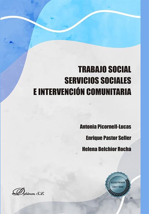 TRABAJO SOCIAL. SERVICIOS SOCIALES E INTERVENCIÓN COMUNITARIA | 9788411223133 | BELCHIOR ROCHA, HELENA