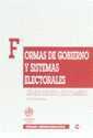 FORMAS DE GOBIERNO Y SISTEMAS ELECTORALES | 9788480025461 | GERARDO RUIZ-RICO RUIZ/SILVIO GAMBINO/LUIS LÓPEZ GUERRA/EDUARDO ESPÍN TEMPLADO/ANTONIO J PORRAS NADA