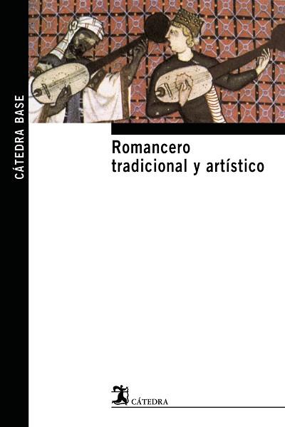 ROMANCERO TRADICIONAL Y ARTÍSTICO | 9788437623634 | DIVERSOS AUTORS