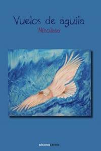 VUELOS DE AGUILA | 9788415021773 | MARTINEZ JIMENEZ, NICOLASA