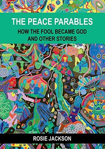 PEACE PARABLES, THE | 9783750441514 | JACKSON, ROSIE