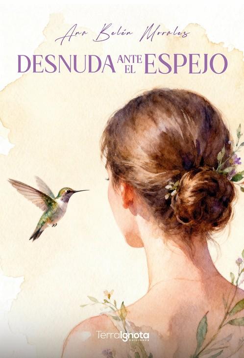 DESNUDA ANTE EL ESPEJO | 9791399106237 | MORALES, ANA BELEN