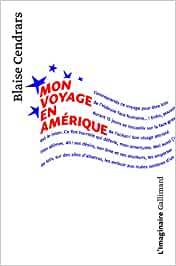 MON VOYAGE EN AMERIQUE | 9782070148103 | CENDRARS, BLAIES