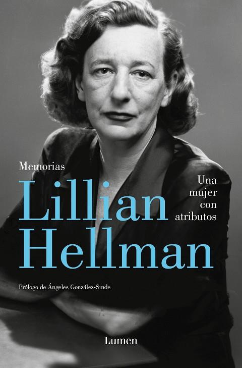MUJER CON ATRIBUTOS, UNA | 9788426424914 | HELLMAN, LILLIAN