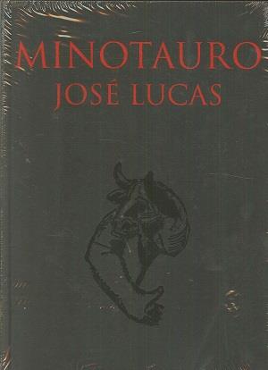 MINOTAURO JOSE LUCAS | 9788493339470 | SILES, JAIME / MOLINA, JUAN ANTONIO