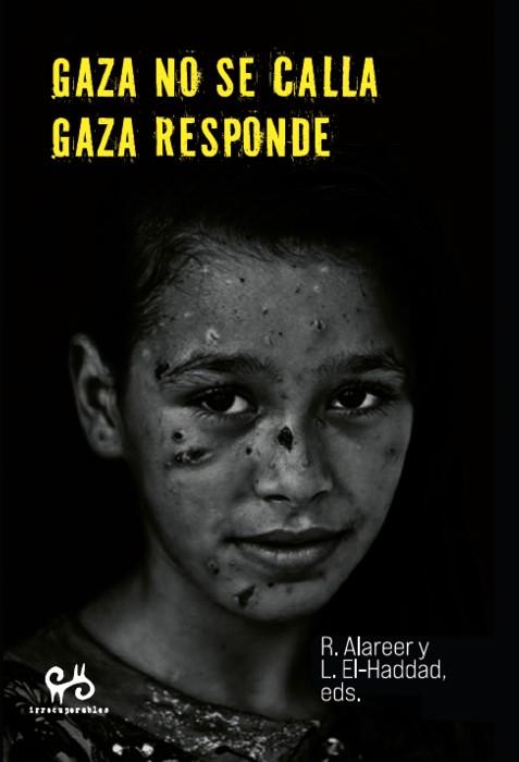 GAZA NO SE CALLA. GAZA RESPONDE | 9788485209644