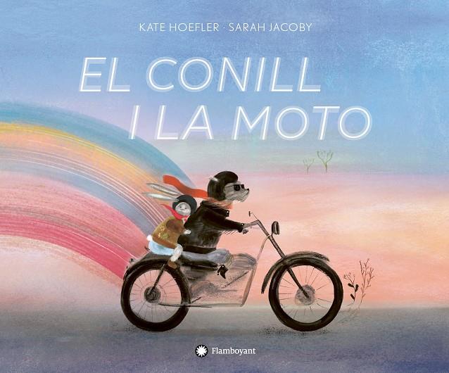 CONILL I LA MOTO, EL | 9788417749323 | HOEFLER, KATE
