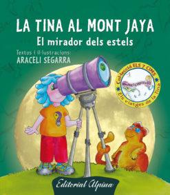 TINA EN EL MONTE JAYA | 9788480906463 | SEGARRA, ARACELI