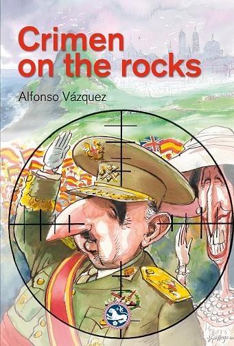 CRIMEN ON THE ROCKS | 9788494239113 | VAZQUEZ, ALFONSO