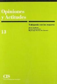 TRABAJANDO CON LOS MAYORES | 9788474762471 | KAUFMANN, ALICIA