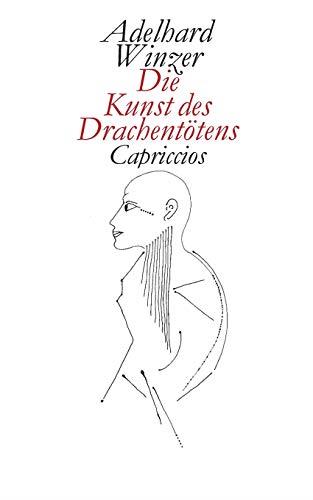 DIE KUNST DES DRACHENTÖTENS | 9783751937122 | WINZER, ADELHARD