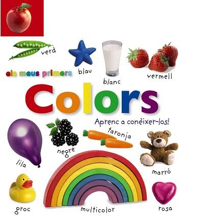 MEUS PRIMERS COLORS, ELS. APRENC A CONÈIXER-LOS! | 9788499066554 | VARIOS AUTORES