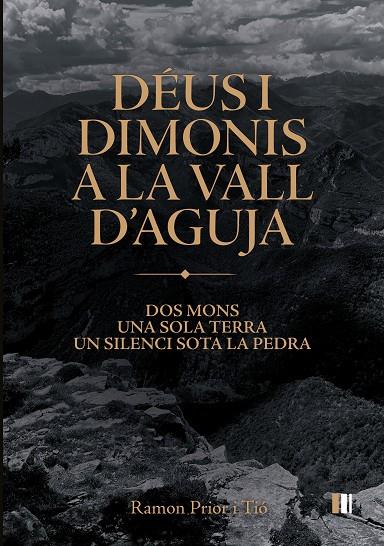 DÉUS I DIMONIS A LA VALL D'AGUJA | 9788492789788 | PRIOR I TIÓ, RAMON