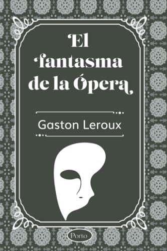 FANTASMA DE LA ÓPERA, EL | 9786287544369 | LEROUX, GASTON