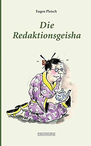 DIE REDAKTIONSGEISHA | 9783750417014 | PLETSCH, EUGEN