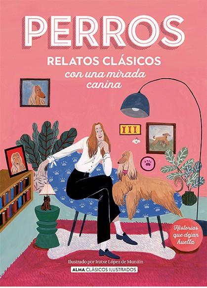 PERROS | 9788419599285 | VARIOS AUTORES