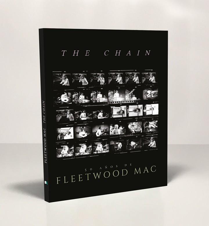 CHAIN, THE. 50 AÑOS DE FLEETWOOD MAC | 9788418246111 | CHRISP, PETE