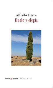 DUELO Y ELEGIA | 9791399129489 | FIERRO, ALFREDO