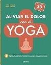 ALIVIAR EL DOLOR CON EL YOGA | 9789463594653 | SCHULZE, ANTJE