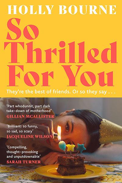 SO THRILLED FOR YOU | 9781529301656 | BOURNE, HOLLY