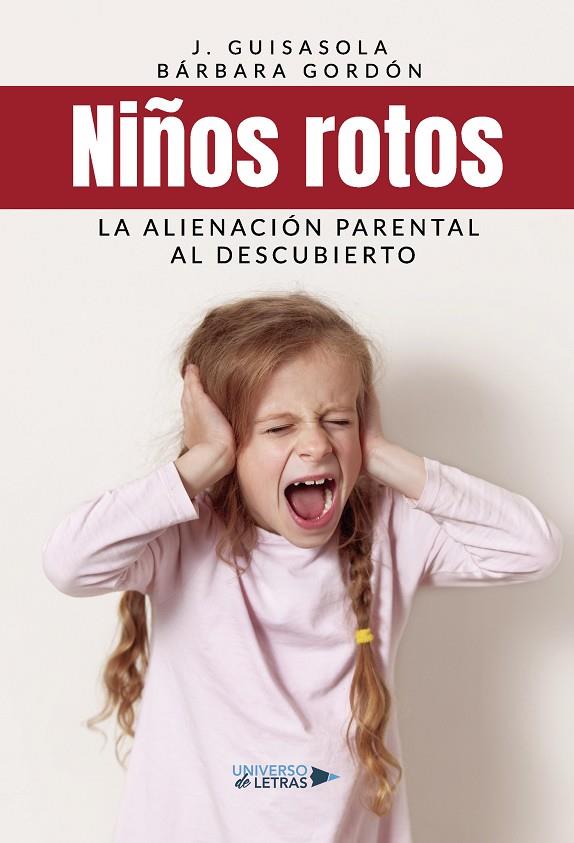 NIÑOS ROTOS | 9788417926175 | GUISASOLA, J.