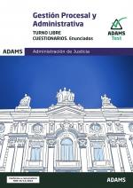 ADMINISTRACIÓN DE JUSTICIA. GESTIÓN PROCESAL Y ADMINISTRATIVA. TURNO LIBRE. CUESTIONARIOS | 9788411169868