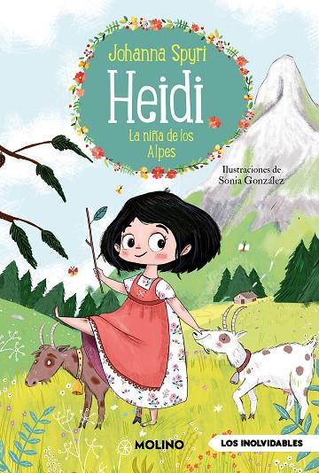 HEIDI 01. LA NIÑA DE LOS ALPES | 9788427247840 | SPYRI, JOHANNA