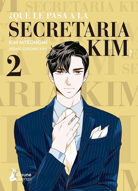 ¿QUÉ LE PASA A LA SECRETARIA KIM? 02 | 9788418524264 | JEONG, GYEONG YUN