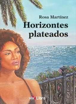 HORIZONTES PLATEADOS | 9788419845979 | MARTÍNEZ SEGURA, ROSA