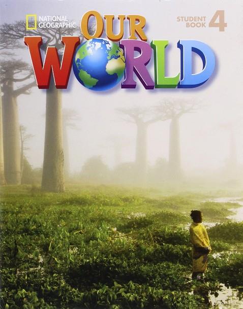 OUR WORLD 4 ONLINE PRACTICE EAC 2E | 9780357108147