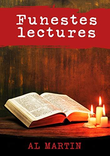 FUNESTES LECTURES | 9782322188505 | MARTIN, AL