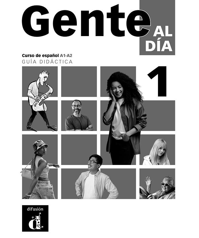 GENTE AL DIA 1. GUÍA DIDÁCTICA | 9788411575669 | ESCUDERO, ANDREAS / MARTIN PERIS, ERNESTO