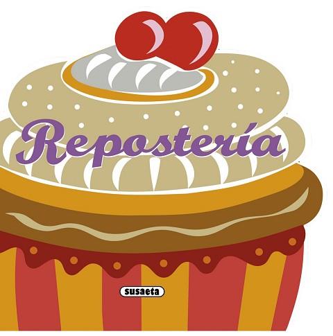 REPOSTERIA | 9788467716771 | SUSAETA
